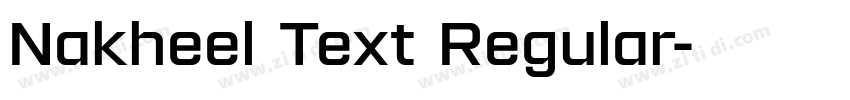 Nakheel Text Regular字体转换 Nakheel Text Regular字体转换